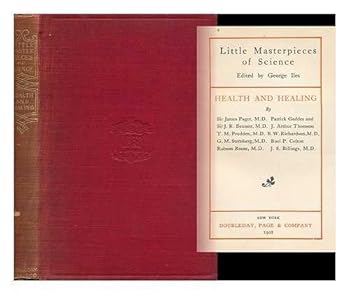 Hardcover Little Masterpieces of Science - Health and Healing / by Sir James Paget... (Et Al. ) Book