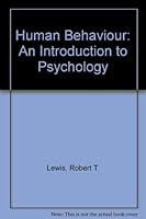 Human Behaviour: An Introduction to Psychology 0826054234 Book Cover