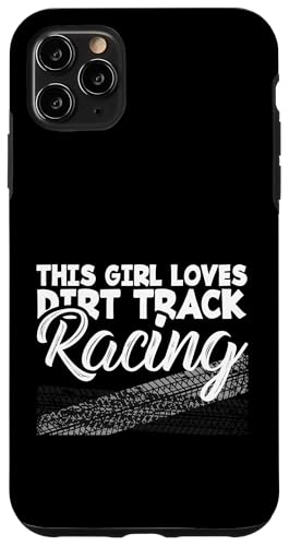 �_�[�g�g���b�N���[�T�[ Funny This Girl Loves Dirt Track Racing �X�}�z�P�[�X iPhone 11 Pro Max �p