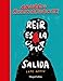 Reir es la única salida (HARPERCOLLINS)