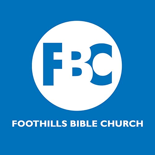 Foothills Bible Church podcast cover art