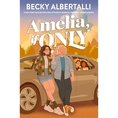 Amelia, If Only