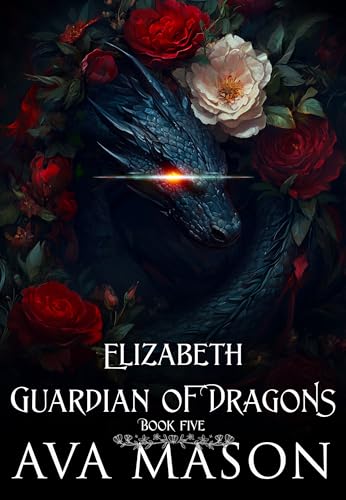 Elizabeth, Guardian of Dragons: A Paranormal Romance (Fated Alpha Book 5)