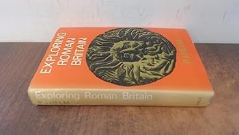 Hardcover Exploring Roman Britain Book
