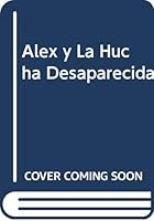 Alex y la hucha desaparecida (Estrella / Serie Alex) 8424132912 Book Cover