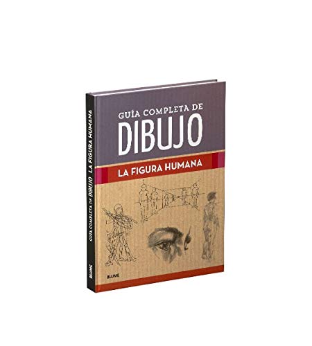 Guía completa de dibujo. Figura humana (BLUME)