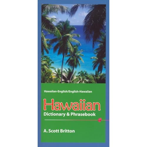 Hawaiian-English/English-Hawaiian Dictionary & Phrasebook
