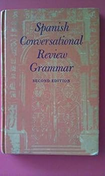 Hardcover Spanish Conversational Review Grammar - Second Edition Book