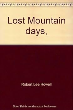 Lost Mountain days,