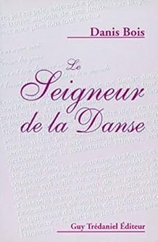Paperback Le seigneur de la danse [French] Book