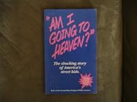 "Am I going to Heaven?": Letters from the street B0006P9MSU Book Cover