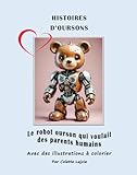  Le robot ourson qui voulait des parents humains