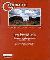 Les Etats-Unis: Espace, environnement, société, ville 2091900907 Book Cover