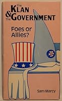 Klan and the Government 0895670798 Book Cover