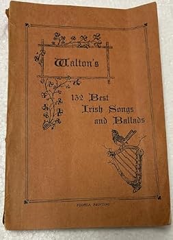 Paperback Walton's 132 Best Irish Songs and Ballads Book