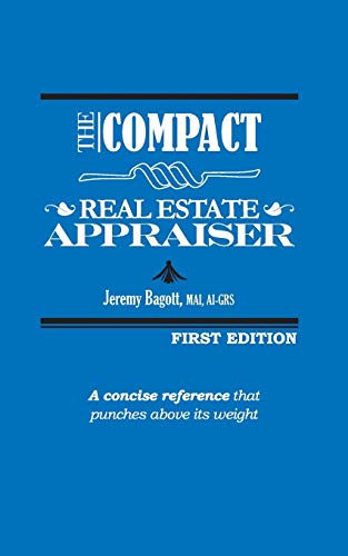 The Compact Real Estate Appraiser The Compact Real Estate Appraiser