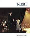 Rush - Exit...Stage Left