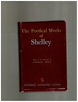 The Poetical Works of Shelley with an Introduction By Mochard Bishop B00IEFVED0 Book Cover