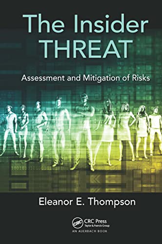 The Insider Threat