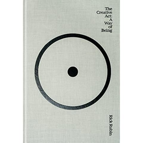 The Creative Act: A Way of Being Cover