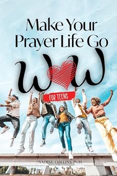 Make Your Prayer Life Go WOW for TEENS