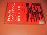 Power, Corruption, and Rectitude 0136859097 Book Cover