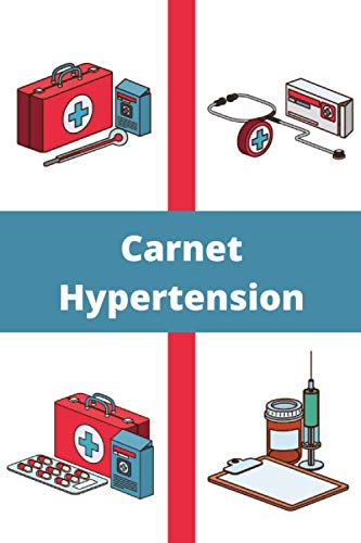 Carnet Hyper Tension: Journal Suivie Tension Artérielle, Rythme Cardiaque, Contrôle Pression Sanguine, Suivi 2 ans , 120 Pages , Petit Format