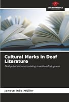 Cultural Marks in Deaf Literature 6208474175 Book Cover