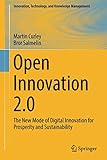 Open Innovation 2.0 (Innovation, Technology, and Knowledge Management)