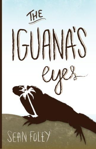 The Iguana's Eyes