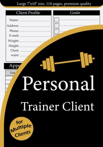  Personal trainer client log book for multiple clients: Client Data & Appointment Organizer for Multiple Clients with Index & Pre-Numbered Pages To ... Client, tracker journal notebook for trainers