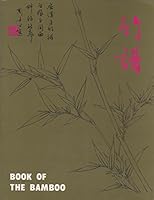 The Fundamentals of Chinese Floral Painting: Book of the Bamboo 9576721490 Book Cover