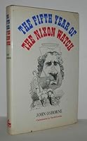 The Fifth Year of the Nixon Watch 0871405822 Book Cover