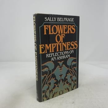 Hardcover Flowers of Emptiness: Reflections on an Ashram Book