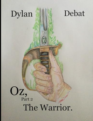 Oz, part 2 The Warrior
