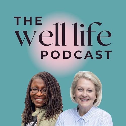 The Well Life Podcast cover art