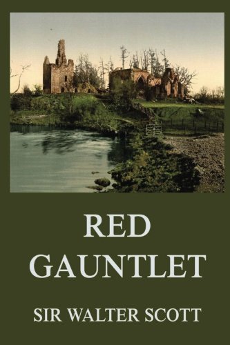 Redgauntlet (Sir Walter Scott's Collector's Edi... 3849672441 Book Cover
