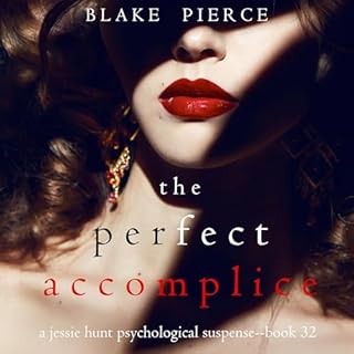 The Perfect Accomplice Audiolibro Por Blake Pierce arte de portada