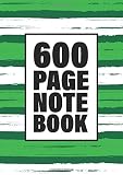 600 Page Note Book: Giant 600 Page Notebook | Student Gift | College Rule Lined Pages | Numbered Pages | 8.27x11.69 inches