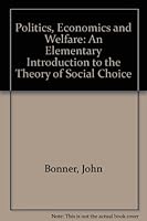 Politics Economics & Welfare 0710802072 Book Cover