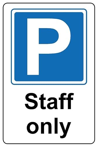 Staff Parking only Safety Sign - Self Adhesive Sticker (400mm x 300mm)