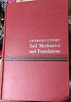 Introductory Soil Mechanics and Foundations 0024138800 Book Cover