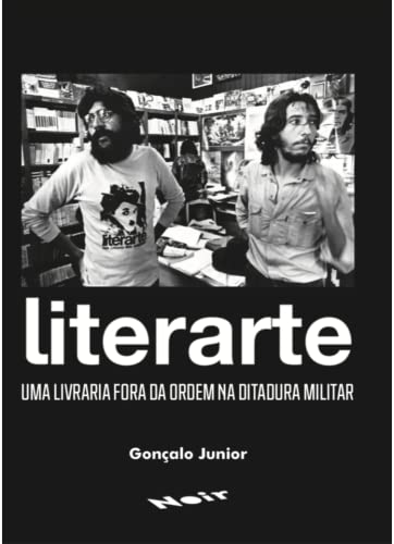 Literarte: uma livraria fora da ordem na Ditadura Militar