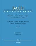 Bach: Weinen, Klagen, Sorgen, Zagen, BWV 12 - Cantata for the Sunday Jubilate (Vocal Score)