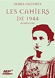 Les cahiers de 1944 - livre audio - lot de 2 CD - CD230: Audiolivre
