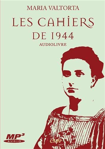 Les cahiers de 1944 - livre audio - lot de 2 CD - CD230: Audiolivre