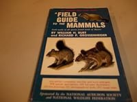 A Field Guide to the Mammals: Field Marks of All Species Found North of the Mexican Boundary B0006AYFH8 Book Cover