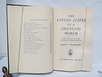 The United States in a changing world;: An historical analysis of American foreign policy B0007DVF0Y Book Cover