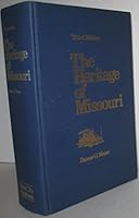Heritage of Missouri 0933150105 Book Cover