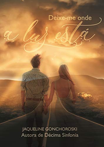 Deixe-me onde a luz está